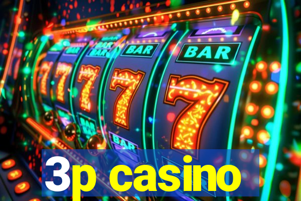 3p casino