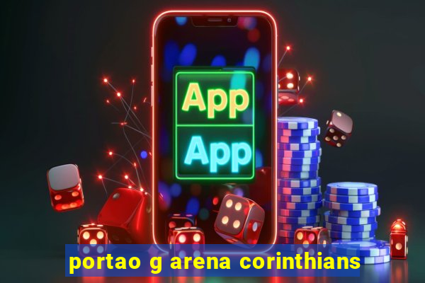 portao g arena corinthians