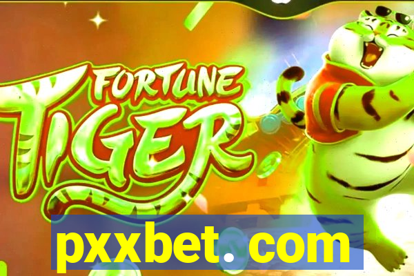 pxxbet. com